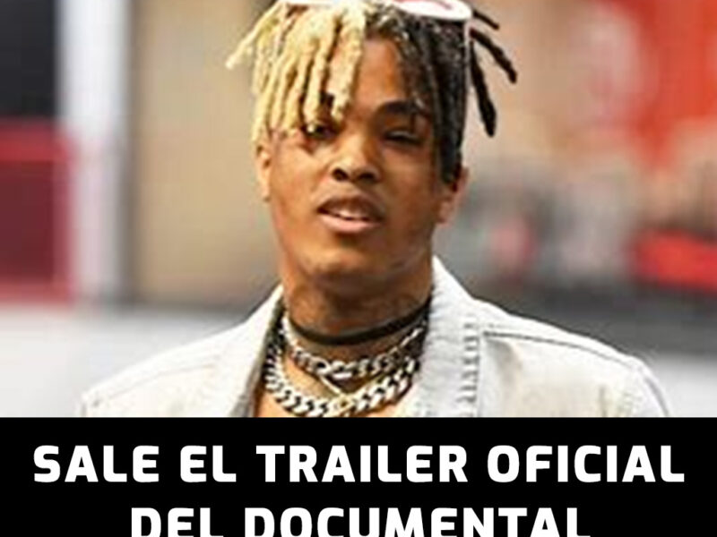 Sale el trailer oficial del documental de XXXTENTACION